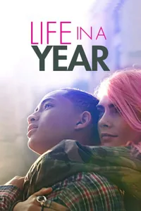 Life in a Year izle