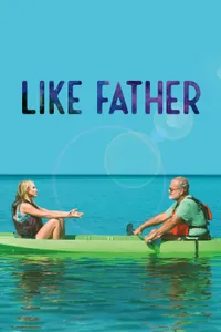 Like Father izle